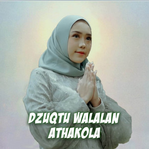 Download Lagu Azmy Z - Dzuqtu Walalan Attakhola MP3 Download Lagu Azmy Z - Dzuqtu Walalan Attakhola MP3