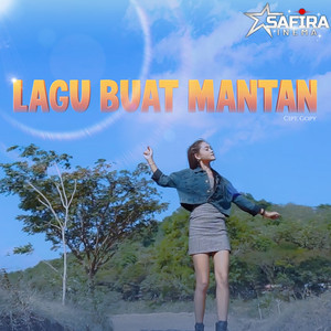 Download Lagu Safira Inema - Lagu Buat Mantan MP3 Download Lagu Safira Inema - Lagu Buat Mantan MP3