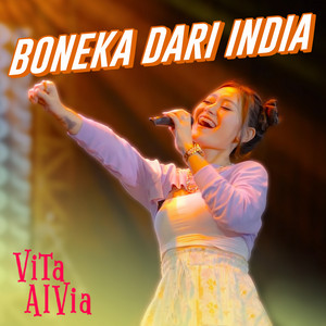 Download Lagu Vita Alvia - Boneka Dari India - Live Version MP3 Download Lagu Vita Alvia - Boneka Dari India - Live Version MP3