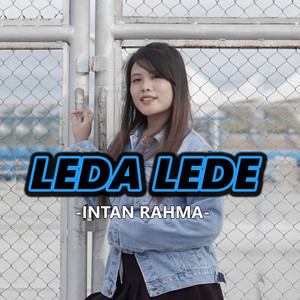 Download Lagu Intan Rahma - Leda Lede MP3