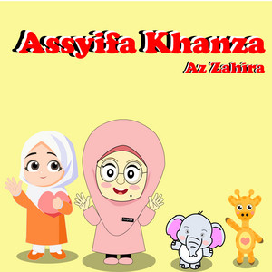 Download Lagu Assyifa Khanza Az Zahira - Sifat Wajib Allah MP3 Download Lagu Assyifa Khanza Az Zahira - Sifat Wajib Allah MP3
