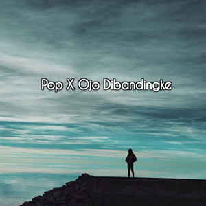 Download Lagu DJ Banjar - DJ Pop X Ojo Dibandingke - Pop x Ojo Dibandingke MP3 Download Lagu DJ Banjar - DJ Pop X Ojo Dibandingke - Pop x Ojo Dibandingke MP3