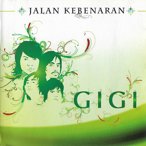 Download Lagu Gigi - Jalan Kebenaran MP3 Download Lagu Gigi - Jalan Kebenaran MP3