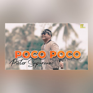 Download Lagu Pieter Saparuane - Poco Poco MP3 Download Lagu Pieter Saparuane - Poco Poco MP3