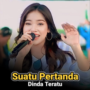 Download Lagu Dinda Teratu - Suatu Pertanda MP3 Download Lagu Dinda Teratu - Suatu Pertanda MP3