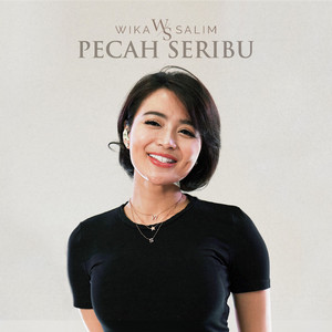 Download Lagu Wika Salim - Pecah Seribu MP3 Download Lagu Wika Salim - Pecah Seribu MP3