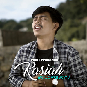 Download Lagu Pinki Prananda - Kasiah Malarai Janji MP3