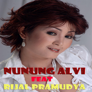 Download Lagu Nunung Alvi, Rijal Pramudya - Ketemu Jodoh MP3