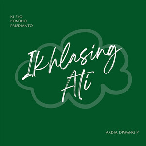 Download Lagu Ardia Diwang Probowati - Ikhlasing Ati MP3 Download Lagu Ardia Diwang Probowati - Ikhlasing Ati MP3