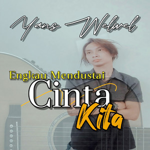 Download Lagu Yans Welwel - Engkau Mendustai Cinta Kita MP3 Download Lagu Yans Welwel - Engkau Mendustai Cinta Kita MP3