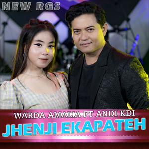Download Lagu Warda Amalia, Andi KDI, New RGS - Jhenji Ekapateh MP3 Download Lagu Warda Amalia, Andi KDI, New RGS - Jhenji Ekapateh MP3