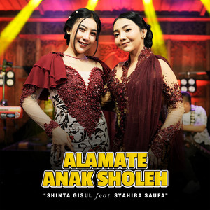 Download Lagu Shinta Gisul, Syahiba Saufa - Alamate Anak Sholeh MP3