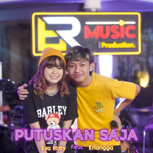 Download Lagu Esa Risty Official, Erlangga Gusfian - Putuskan Saja MP3 Download Lagu Esa Risty Official, Erlangga Gusfian - Putuskan Saja MP3