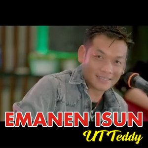 Download Lagu UT TEDDY - Emanen Isun MP3 Download Lagu UT TEDDY - Emanen Isun MP3