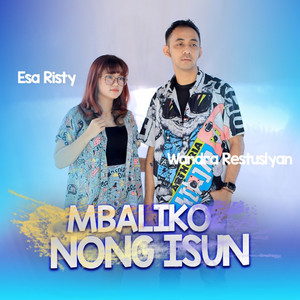 Download Lagu Wandra Restusiyan, Esa Risty - Mbaliko Nong Isun MP3 Download Lagu Wandra Restusiyan, Esa Risty - Mbaliko Nong Isun MP3
