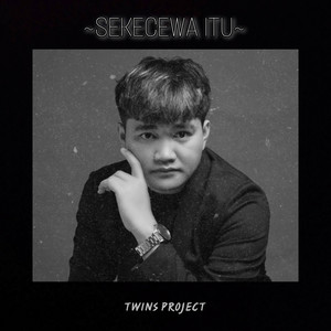 Download Lagu TWINS PROJECT, Angga Candra - SEKECEWA ITU - Remix MP3 Download Lagu TWINS PROJECT, Angga Candra - SEKECEWA ITU - Remix MP3