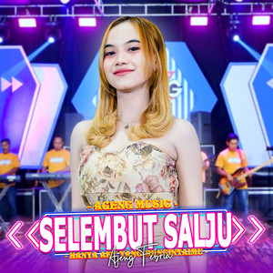 Download Lagu Ajeng Febria, Ageng Music - Hanya Aku Yang Mencintaimu (Selembut Salju) MP3 Download Lagu Ajeng Febria, Ageng Music - Hanya Aku Yang Mencintaimu (Selembut Salju) MP3