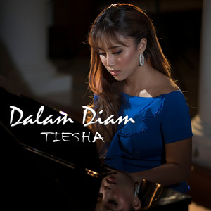 Download Lagu Tiesha - Dalam Diam MP3 Download Lagu Tiesha - Dalam Diam MP3