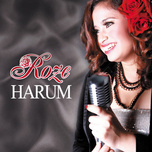 Download Lagu Roze - Harum MP3 Download Lagu Roze - Harum MP3