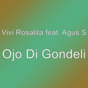 Download Lagu Vivi Rosalita, Agus S - Ojo Di Gondeli MP3 Download Lagu Vivi Rosalita, Agus S - Ojo Di Gondeli MP3