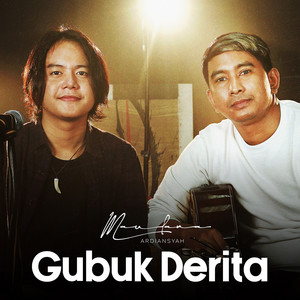 Download Lagu Maulana Ardiansyah - Gubuk Derita MP3 Download Lagu Maulana Ardiansyah - Gubuk Derita MP3