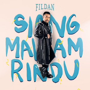 Download Lagu Fildan - Siang Malam Rindu MP3