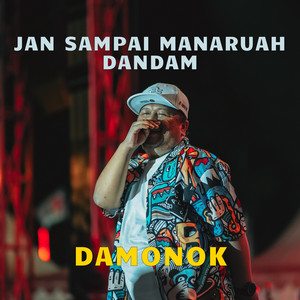 Download Lagu DAMONOK, AGUSDIAN - Jan Sampai Manaruah Dandam MP3 Download Lagu DAMONOK, AGUSDIAN - Jan Sampai Manaruah Dandam MP3