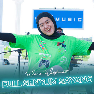 Download Lagu Woro Widowati - Full Senyum Sayang MP3 Download Lagu Woro Widowati - Full Senyum Sayang MP3
