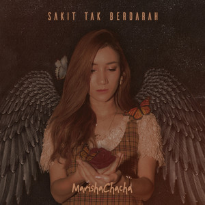 Download Lagu Marishachacha - Sakit Tak Berdarah MP3