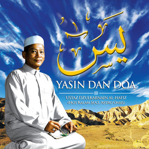 Download Lagu Ustaz Dzulkarnain Al-Hafiz - Doa Yasin MP3 Download Lagu Ustaz Dzulkarnain Al-Hafiz - Doa Yasin MP3