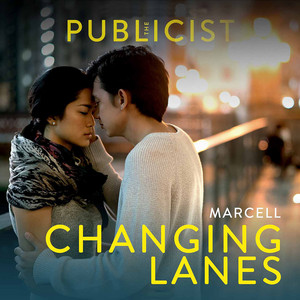 Download Lagu Marcell - Changing Lanes (from "The Publicist") MP3 Download Lagu Marcell - Changing Lanes (from "The Publicist") MP3