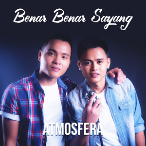 Download Lagu Atmosfera - Benar Benar Sayang MP3