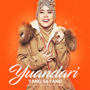 Download Lagu Yuandari - Yang Sayang MP3 Download Lagu Yuandari - Yang Sayang MP3