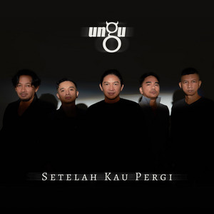Download Lagu Ungu - Setelah Kau Pergi MP3 Download Lagu Ungu - Setelah Kau Pergi MP3