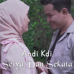Download Lagu Andi Kdi, Salsabila - Seiya Dan Sekata MP3 Download Lagu Andi Kdi, Salsabila - Seiya Dan Sekata MP3