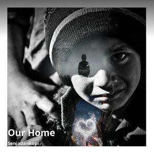 Download Lagu Senjadankopi - Our Home MP3 Download Lagu Senjadankopi - Our Home MP3
