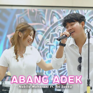 Download Lagu Nabila Maharani, Tri Suaka - ABANG ADEK - Live MP3 Download Lagu Nabila Maharani, Tri Suaka - ABANG ADEK - Live MP3