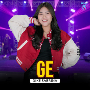 Download Lagu dike sabrina - Ge MP3 Download Lagu dike sabrina - Ge MP3