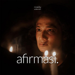 Download Lagu Rinaldy Zulkarnain - Afirmasi MP3