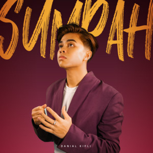 Download Lagu Danial Kifli - Sumpah MP3 Download Lagu Danial Kifli - Sumpah MP3