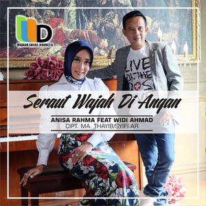 Download Lagu Anisa Rahma, Widi Ahmad - Seraut Wajah Diangan MP3 Download Lagu Anisa Rahma, Widi Ahmad - Seraut Wajah Diangan MP3