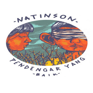 Download Lagu Natinson - Pendengar Yang Baik MP3