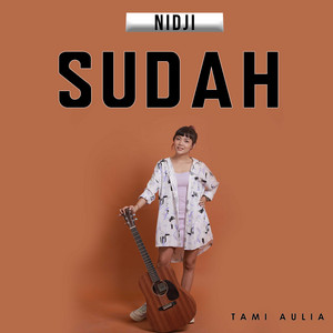 Download Lagu Tami Aulia - Sudah MP3 Download Lagu Tami Aulia - Sudah MP3
