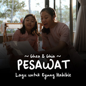 Download Lagu Ghea & Ghia - Pesawat MP3 Download Lagu Ghea & Ghia - Pesawat MP3