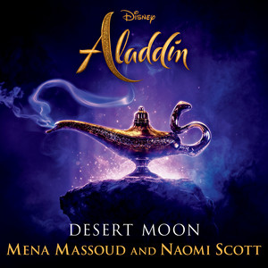 Download Lagu Mena Massoud, Naomi Scott - Desert Moon - From "Aladdin" MP3 Download Lagu Mena Massoud, Naomi Scott - Desert Moon - From "Aladdin" MP3