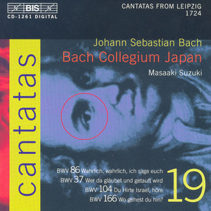 Download Lagu Johann Sebastian Bach, Makoto Sakurada, Stephan MacLeod, Bach Collegium Japan, Masaaki Suzuki - Du Hirte Israel, hore (Chorus) MP3