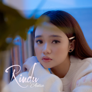 Download Lagu Aulia - Rindu MP3 Download Lagu Aulia - Rindu MP3