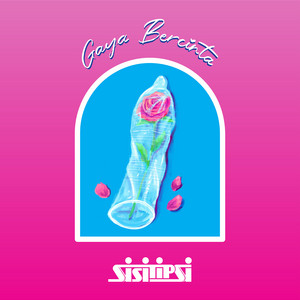 Download Lagu Sisitipsi - Gaya Bercinta MP3