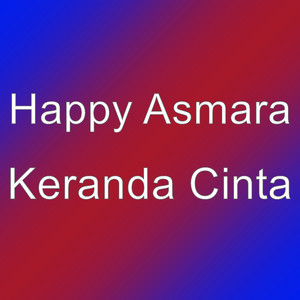 Download Lagu Happy Asmara - Keranda Cinta MP3