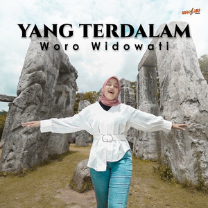 Download Lagu Woro Widowati - Yang Terdalam MP3 Download Lagu Woro Widowati - Yang Terdalam MP3